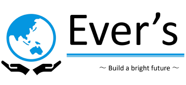 Ever's ~Build a bright future~